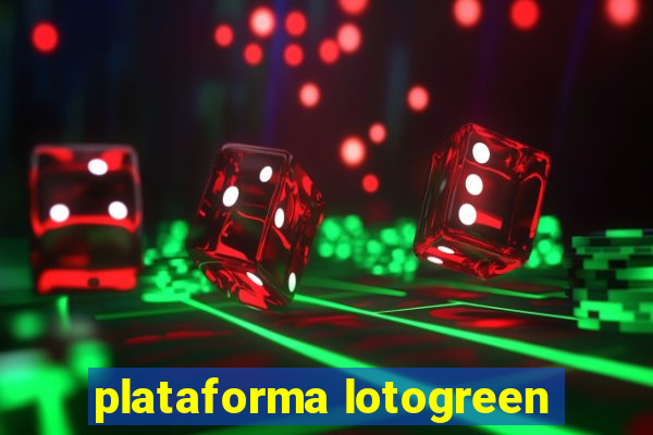 plataforma lotogreen